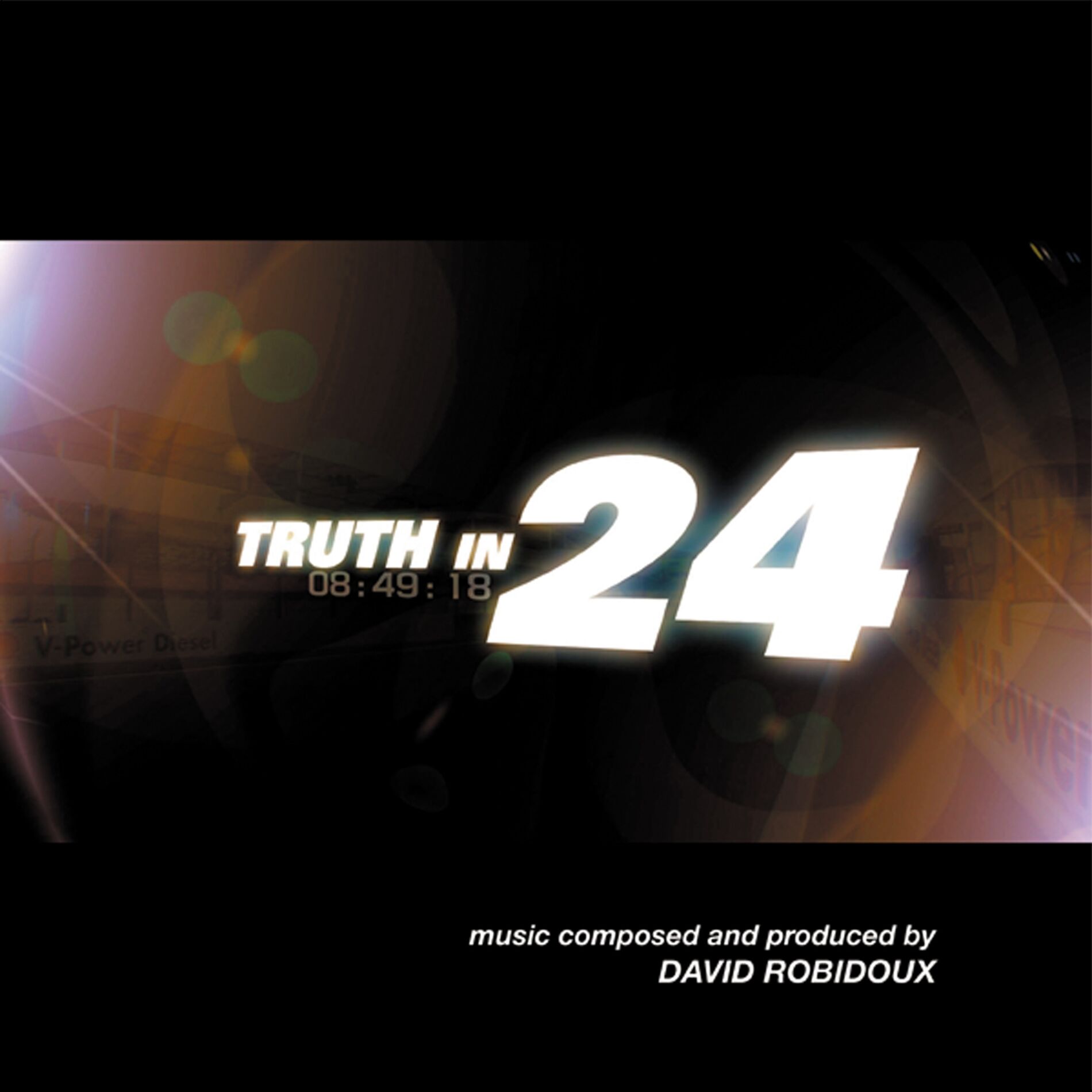 Album cover of Truth In 24 (Soundtrack From The Motion Picture)