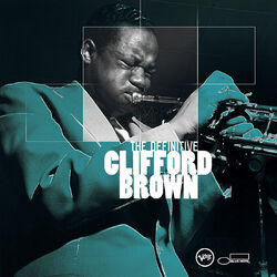 Cover of The Definitive Clifford Brown
