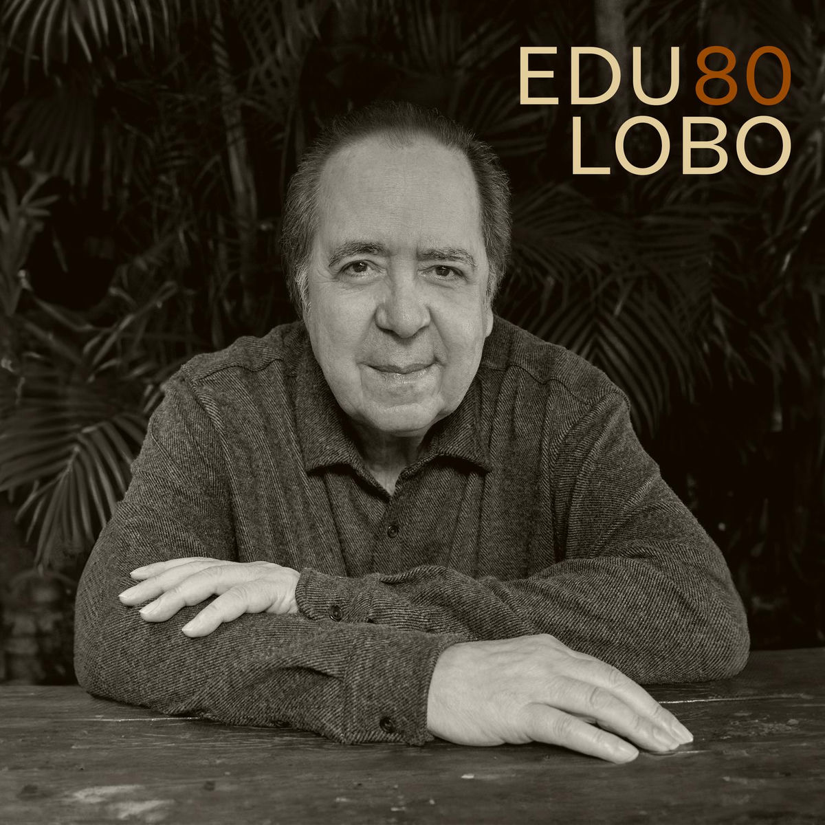 Album picture of Edu Lobo - Oitenta
