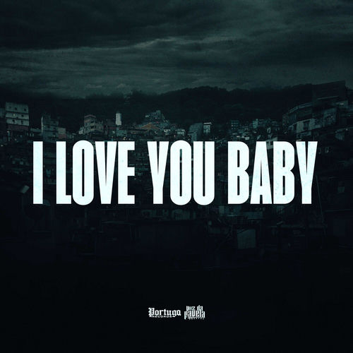 I Love You Baby