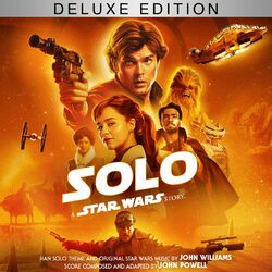 Cover of Solo: A Star Wars Story (Original Motion Picture Soundtrack/Deluxe Edition)