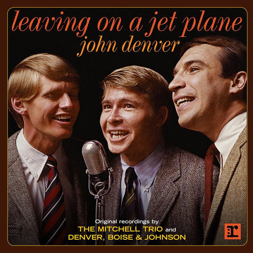 Portada de Leaving On a Jet Plane: John Denver