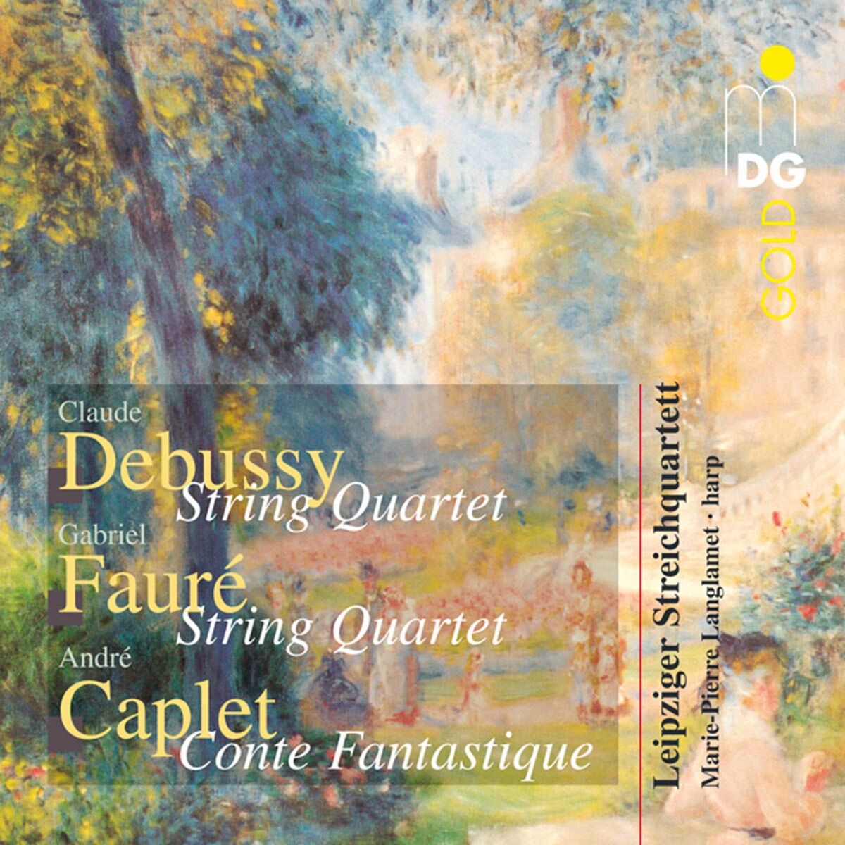 Album cover of Debussy & Caplet & Fauré: String Quartets