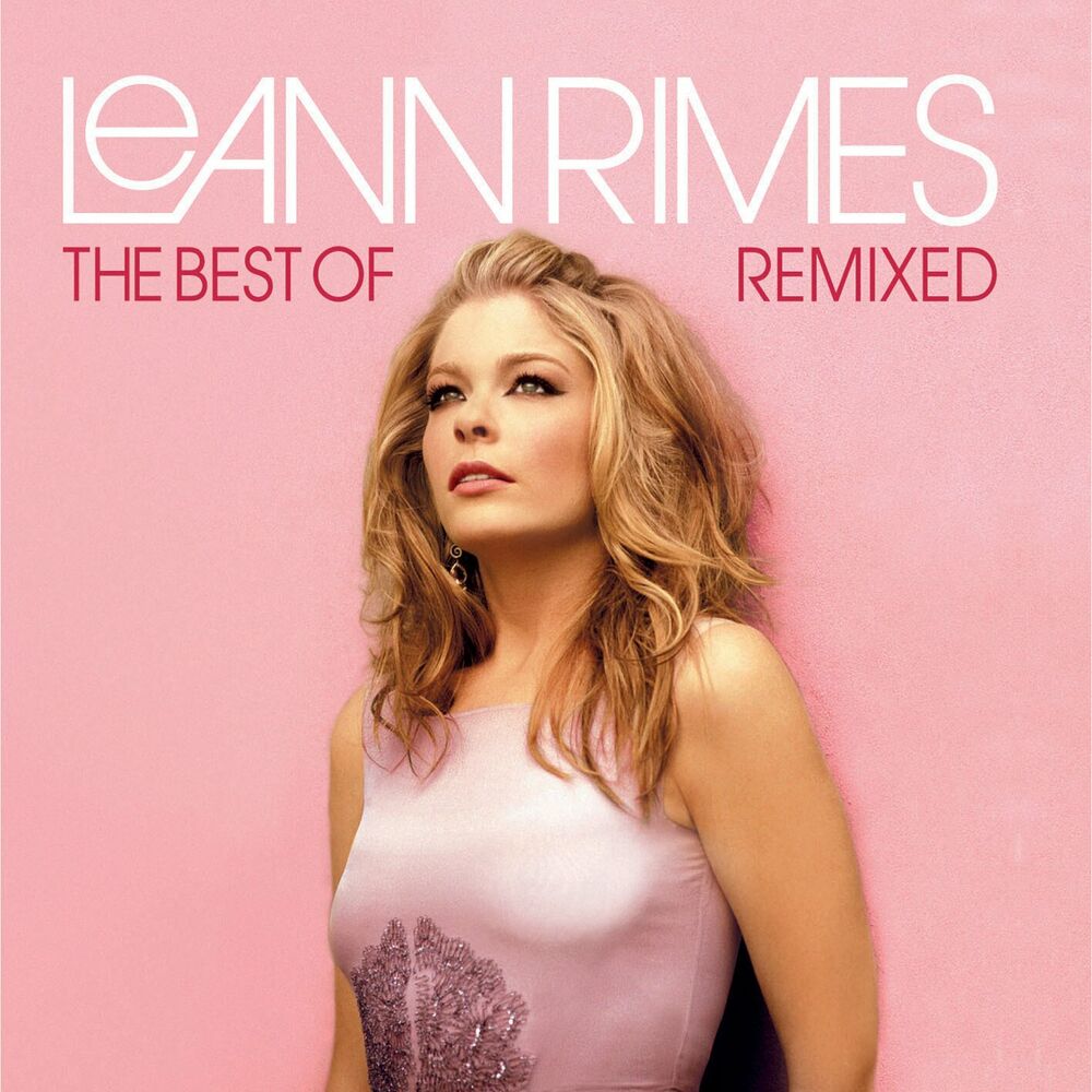 Picture of The Best Of LeAnn Rimes (Remixed)