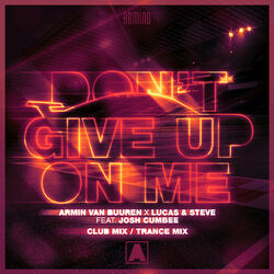 Cover of Don't Give Up On Me (Club Mix / Trance Mix)