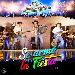 Cover of Se Armó la Fiesta (Live)