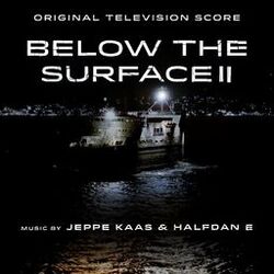 Cover of Below the Surface II (Music from the Original TV Series)
