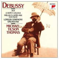 Cover of Debussy: Jeux; La Boîte à joujoux; Prélude à l'áprès-midi d'un faune (2024 Remaster)