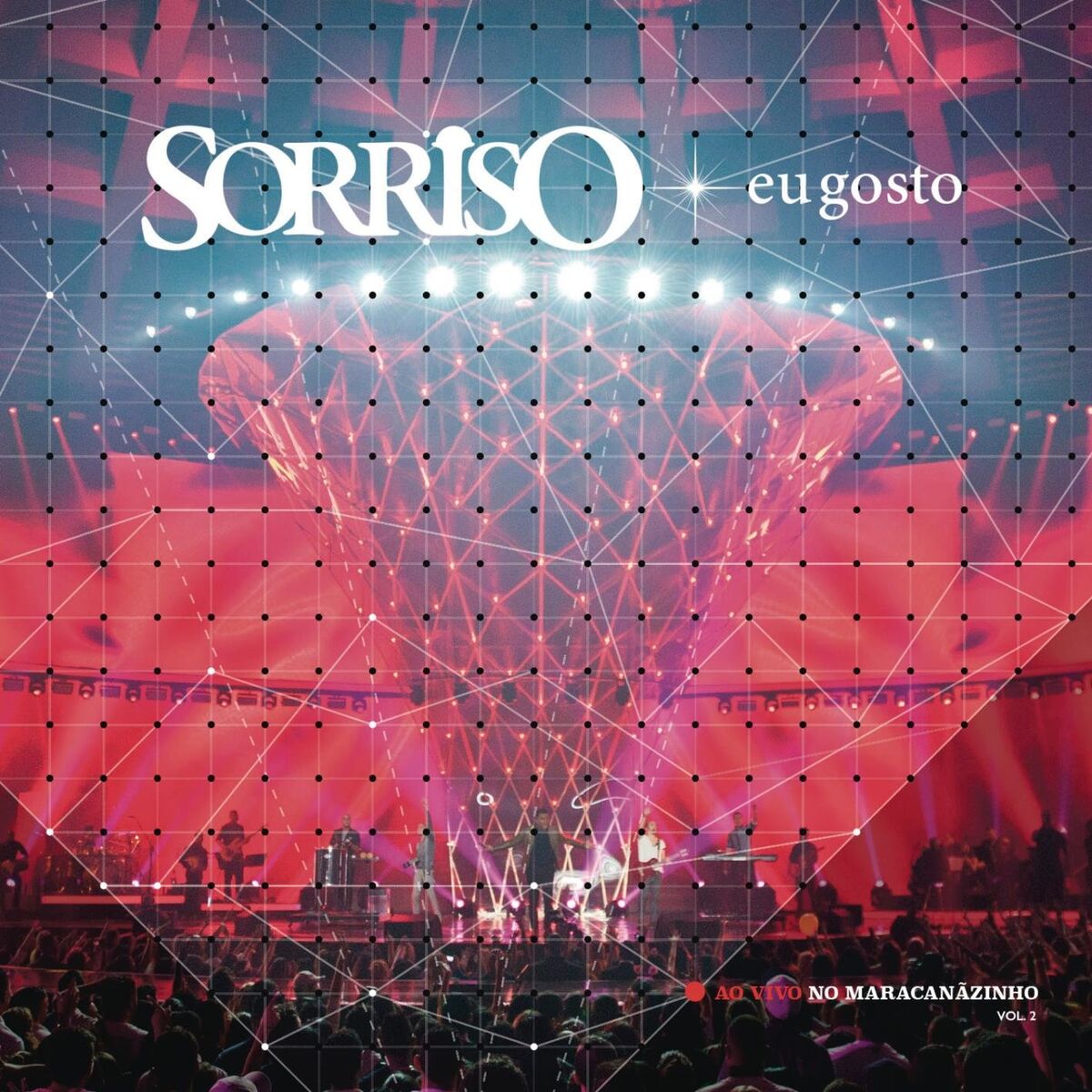 Album cover of Sorriso Eu Gosto Ao Vivo no Maracanãzinho, Vol. 2