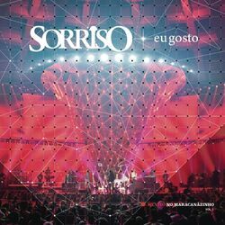 Cover of Sorriso Eu Gosto Ao Vivo no Maracanãzinho, Vol. 2