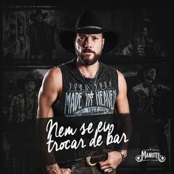 Cover of Nem Se Eu Trocar de Bar