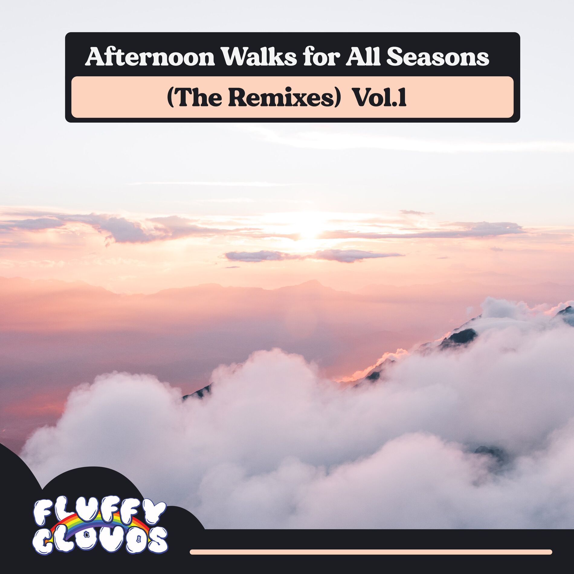 Album cover of Afternoon Walks for All Seasons (The Remixes), Vol. 1