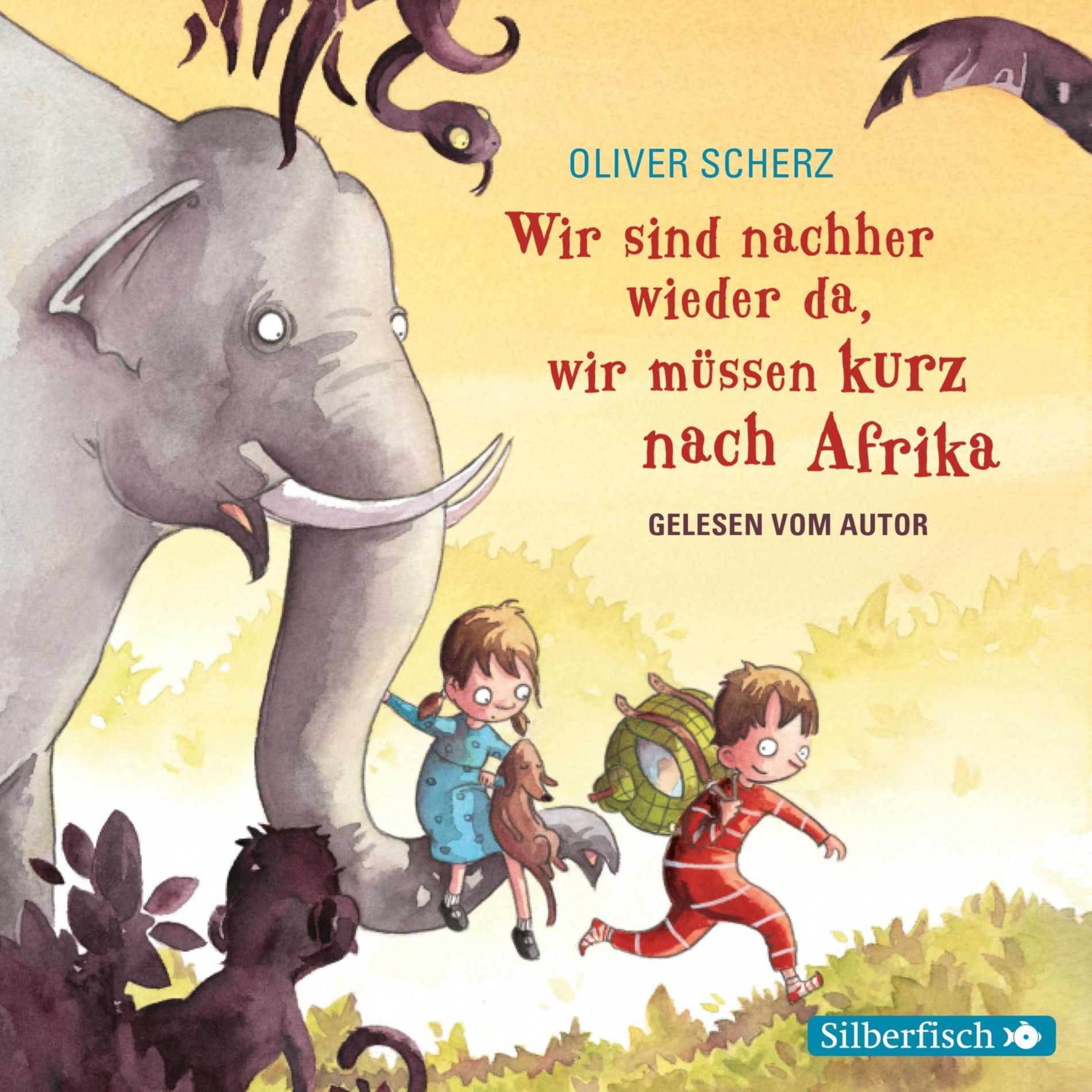 Album cover of Wir sind nachher wieder da, wir müssen kurz nach Afrika - Autorenlesung