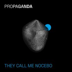 Cover of They Call Me Nocebo (Single Version)