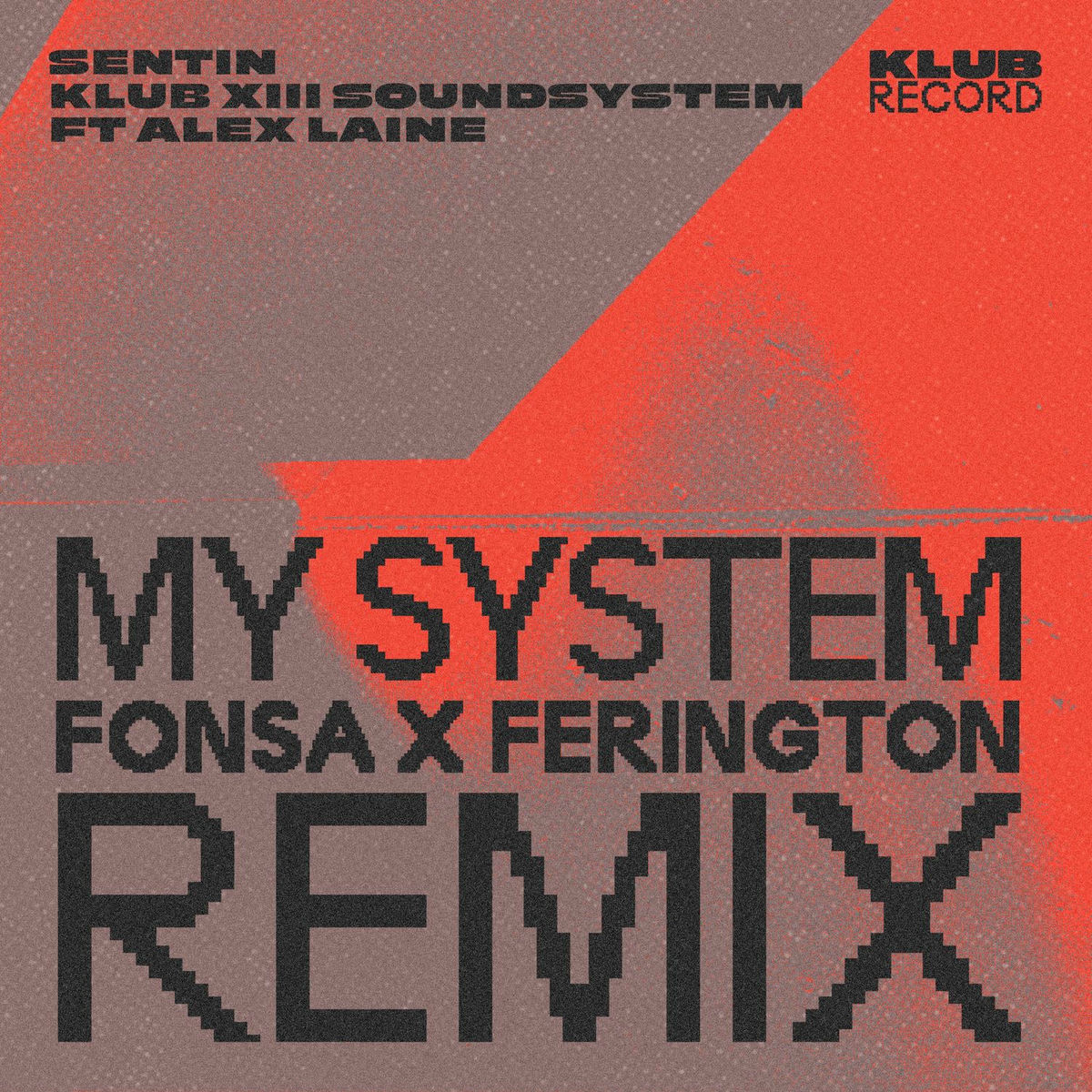 Album cover of My System Fonsa x Ferington Remix