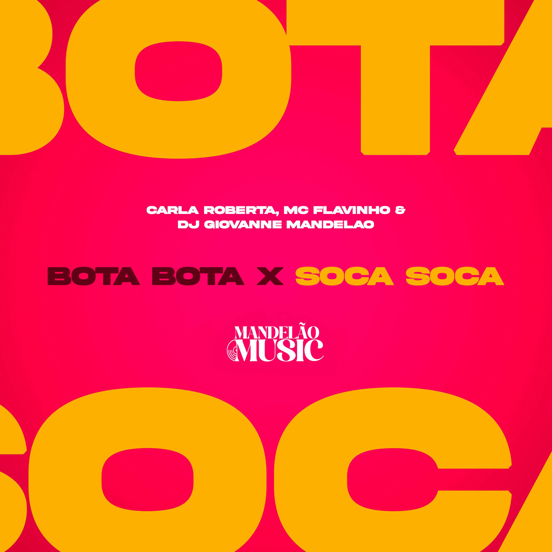 Album cover of Bota Bota X Soca Soca