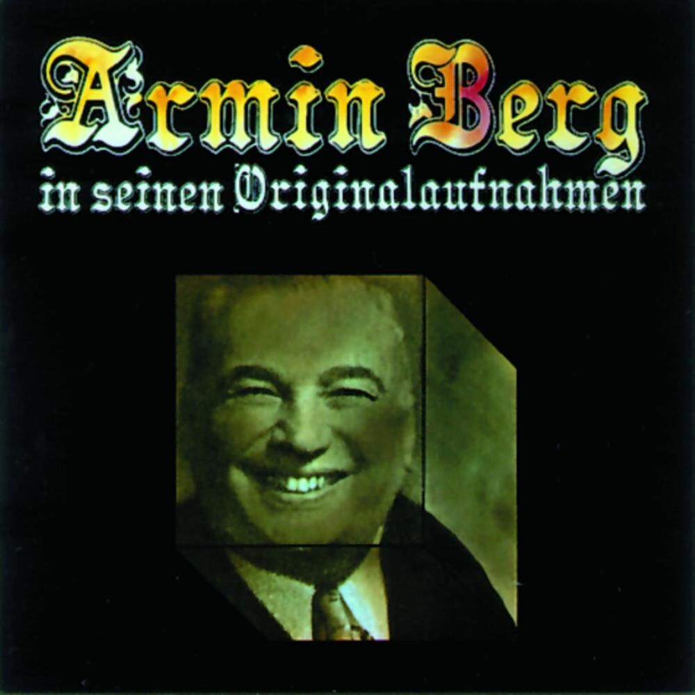 Picture of Armin Berg in seinen Originalaufnahmen