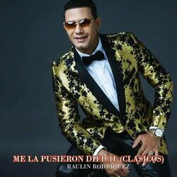 Cover of Me la Pusieron Dificil (Clasicos)