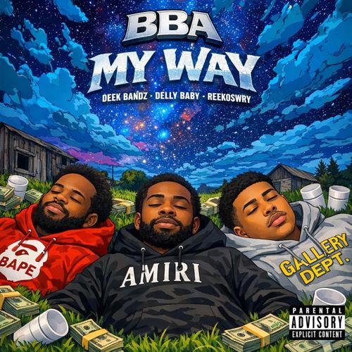 My Way (feat. Deek Bandz, Delly Baby & ReekoSwry)