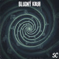 Bludn&yacute; kruh - Single