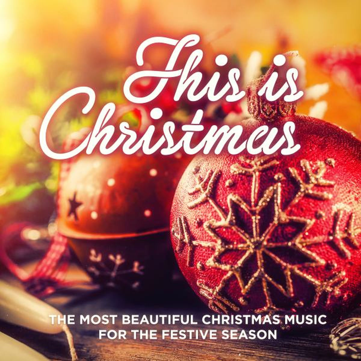 Album cover of This Is Christmas (The Most Beautiful Christmas Music for the Festive Season)
