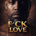 Fuck Love