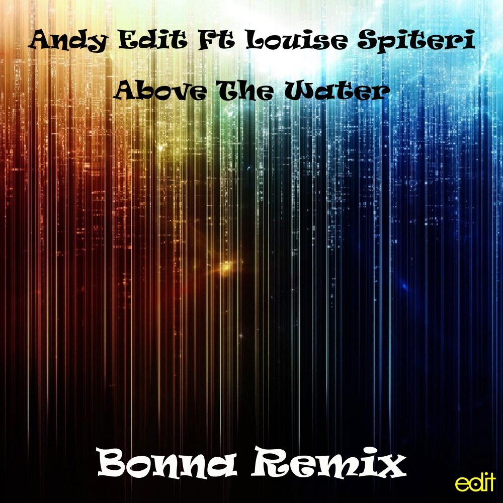 Picture of Above The Water (Bonna Remix)