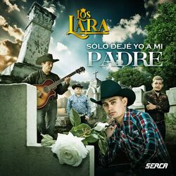 Cover of Sólo Dejé Yo A Mi Padre