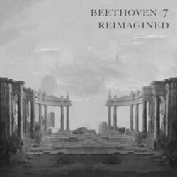 Cover of Beethoven 7 Reimagined