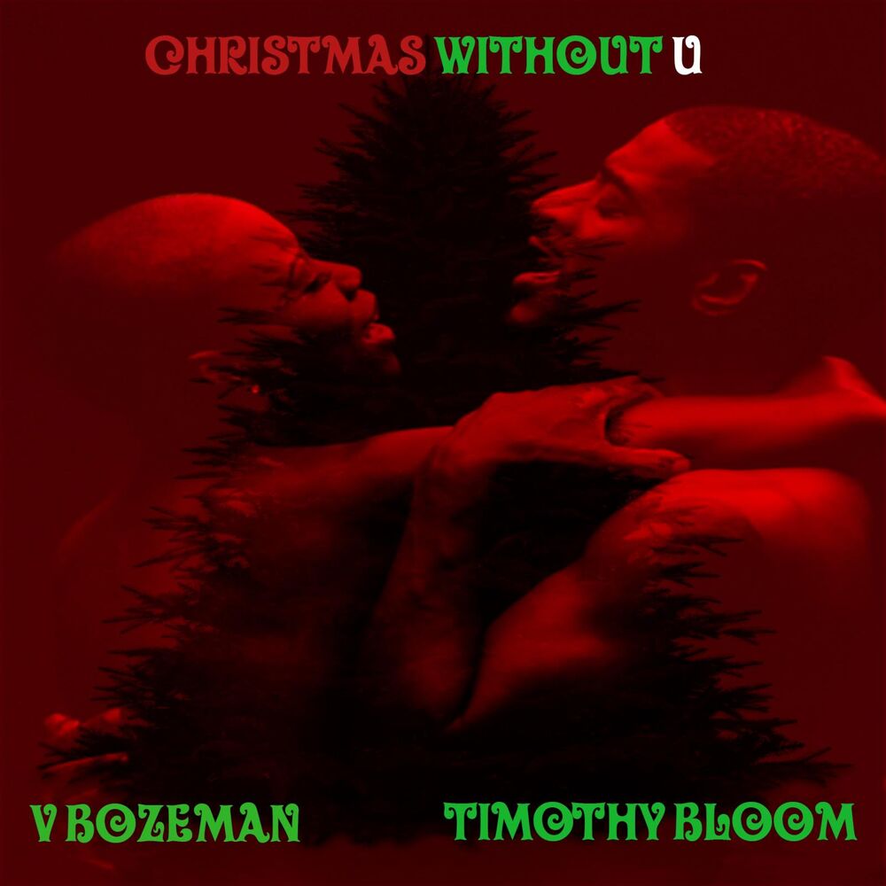 Picture of Christmas Without U (feat. V. Bozeman)- Single