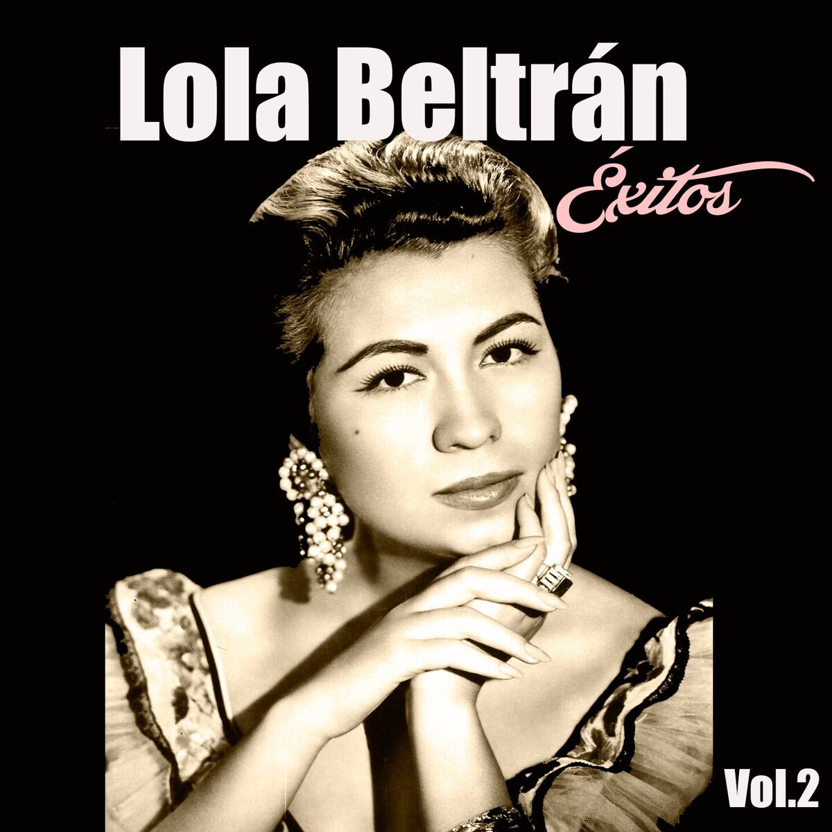 Album cover of Lola Beltrán-Éxitos, Vol. 2