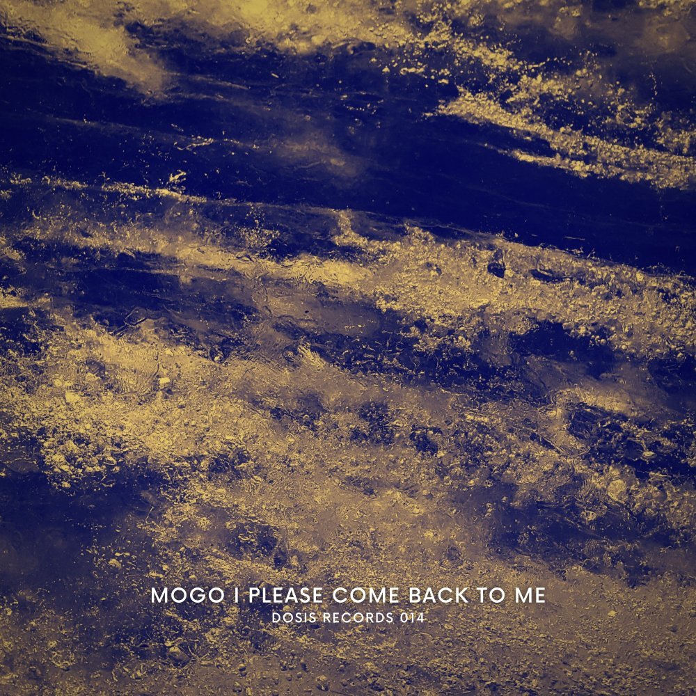 Album artwork for Please Come Back To Me by MoGo