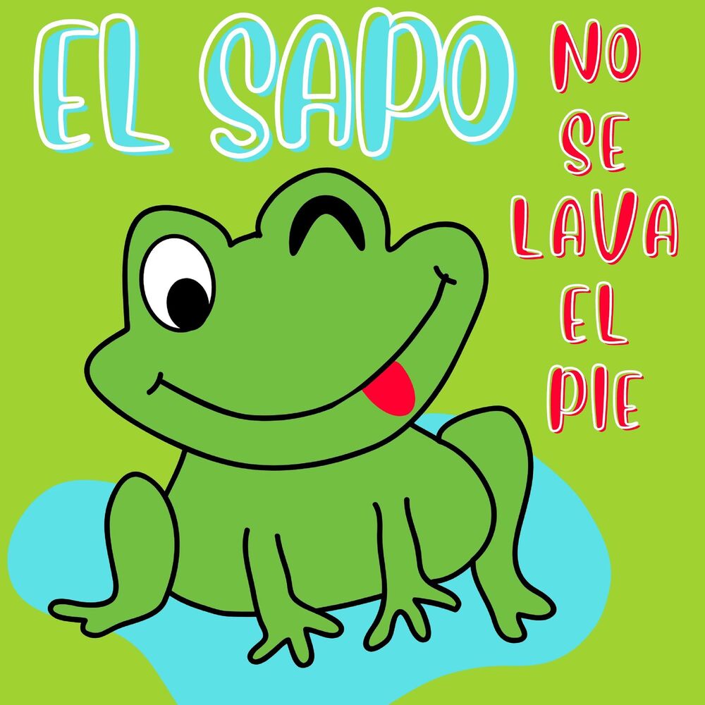 Picture of El Sapo No Se Lava el Pie