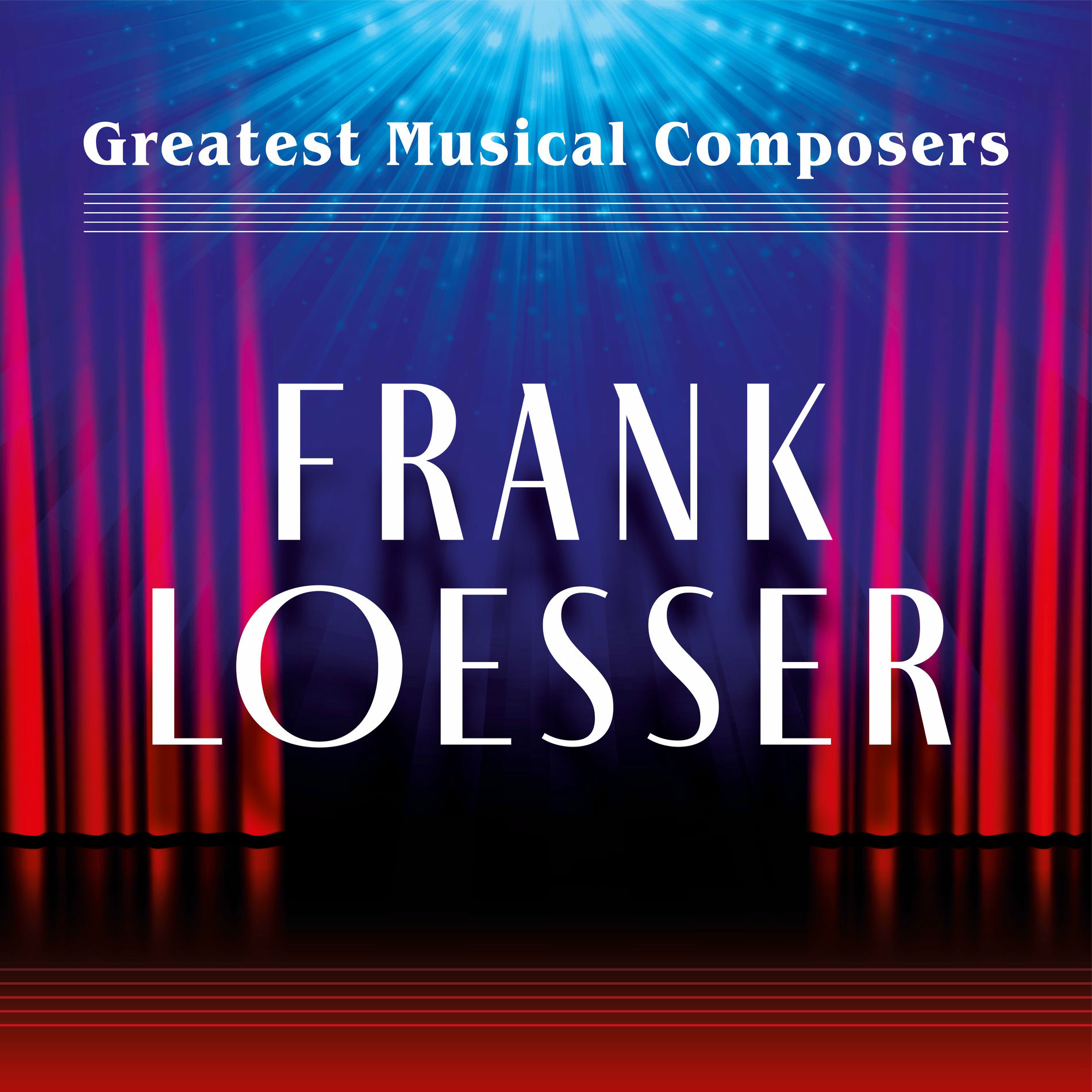Album cover of Greatest Musical Composers: Frank Loesser