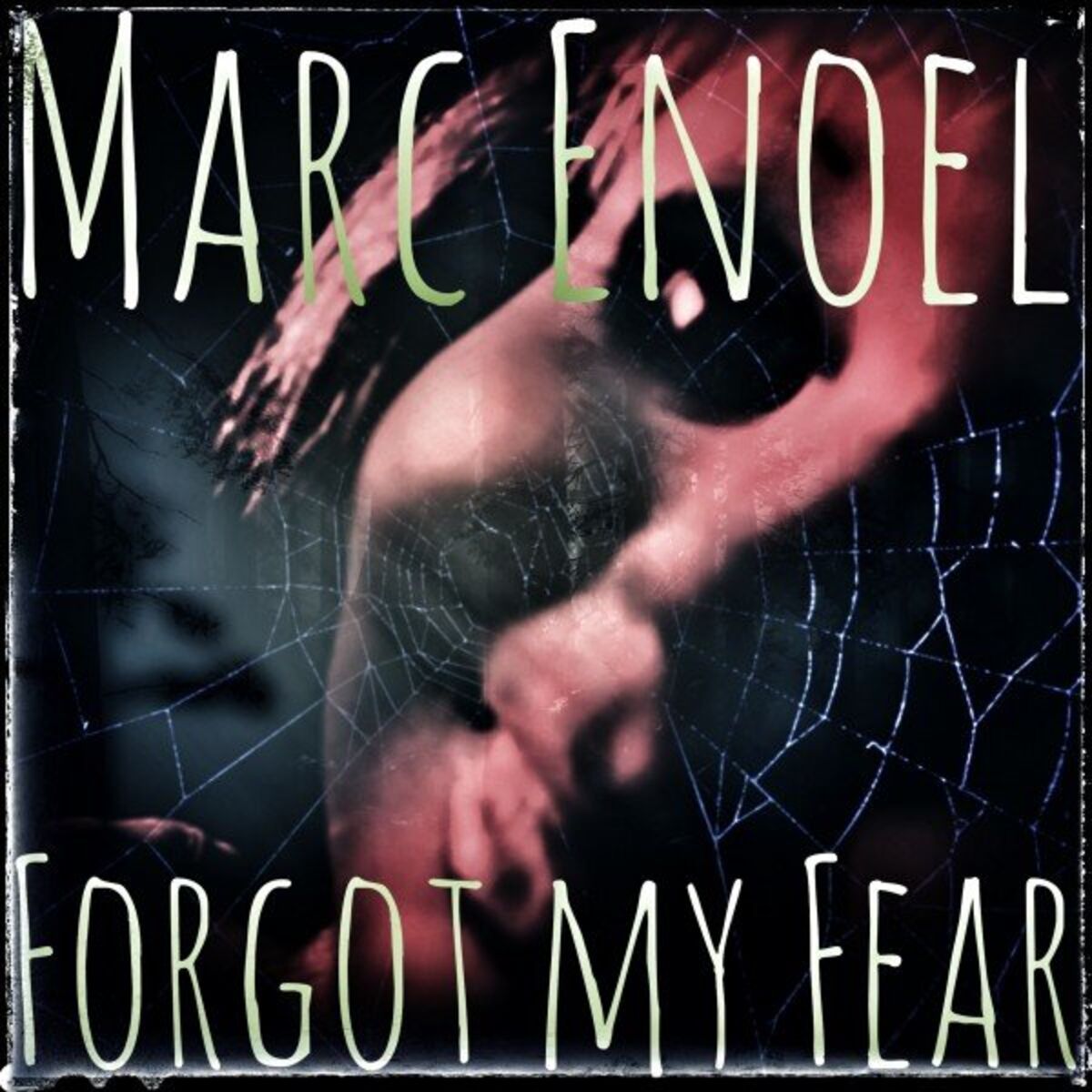 Album cover of Forgot My Fear
