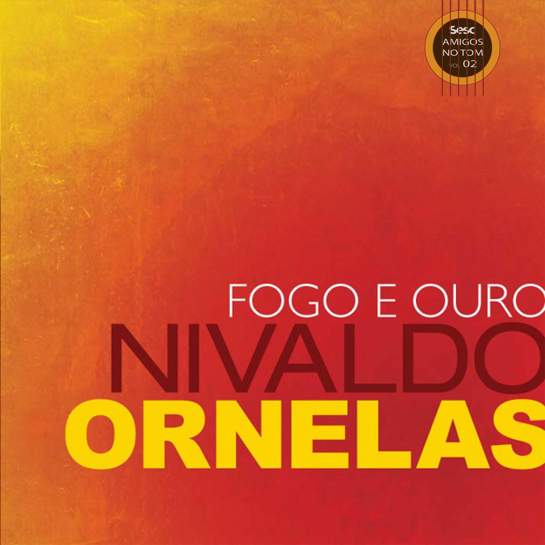 Album cover of Fogo e Ouro