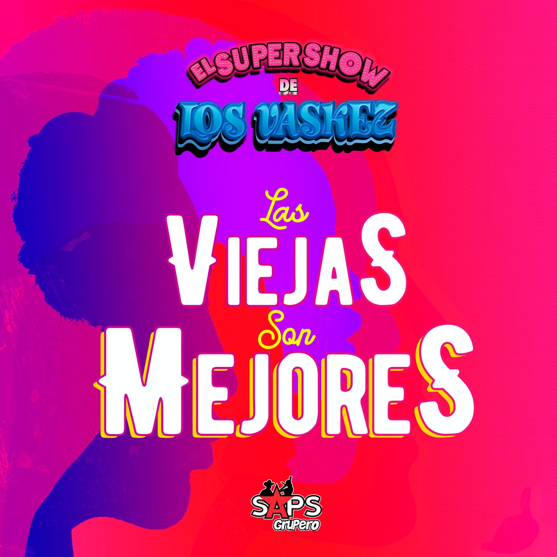 Album cover of Las Viejas Son Mejores
