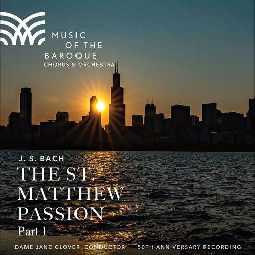 J. S. Bach: St. Matthew Passion BWV 244, Pt. 1 artwork