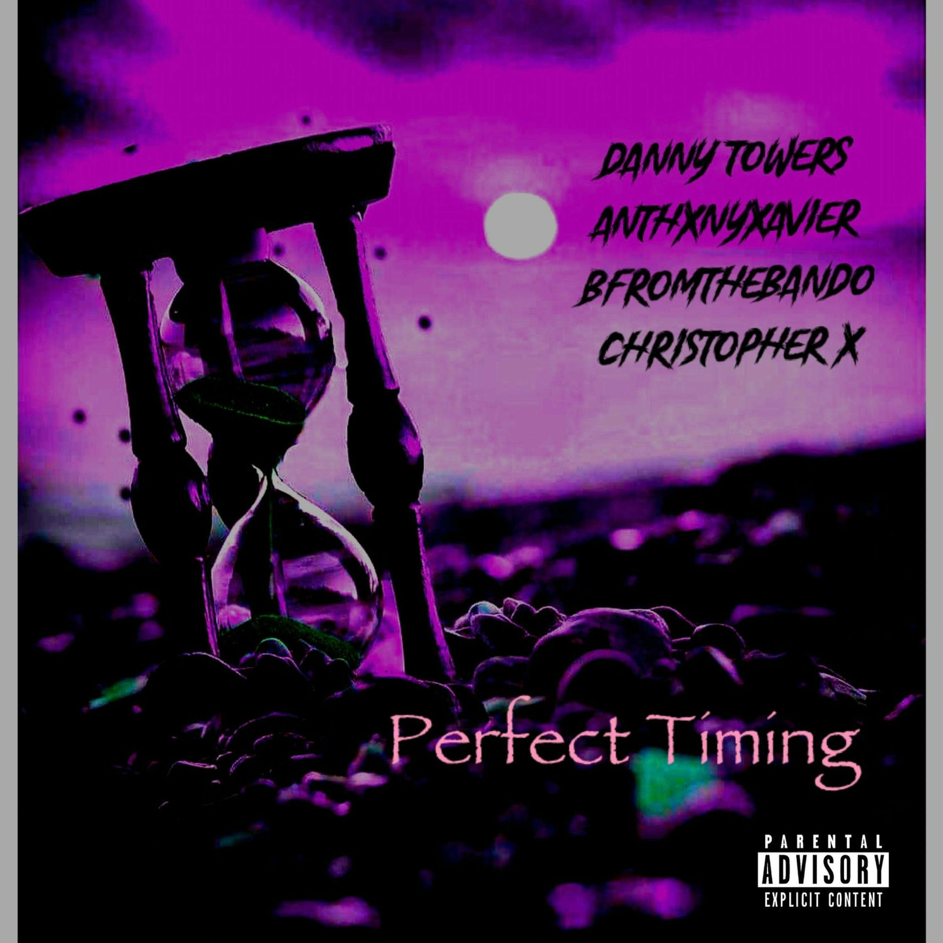 Album cover of Perfect Timing (feat. Danny Towers, Bfromthebando & Christopher X)