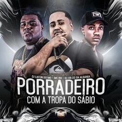 Cover of Porradeiro Com a Tropa do Sábio