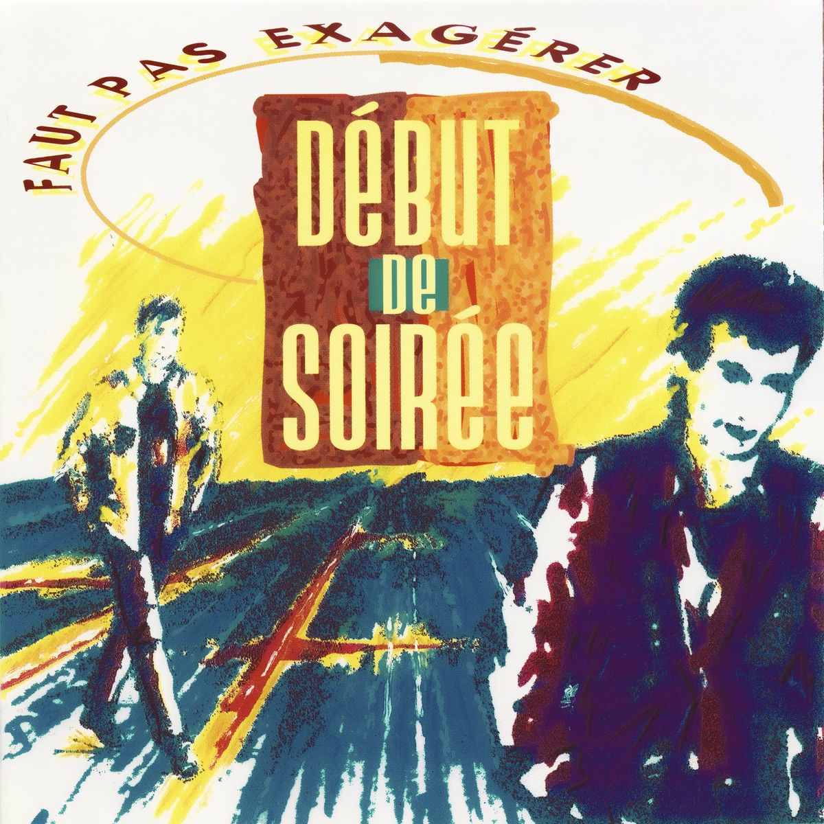 Album cover of Faut pas exagérer (Expanded Edition)