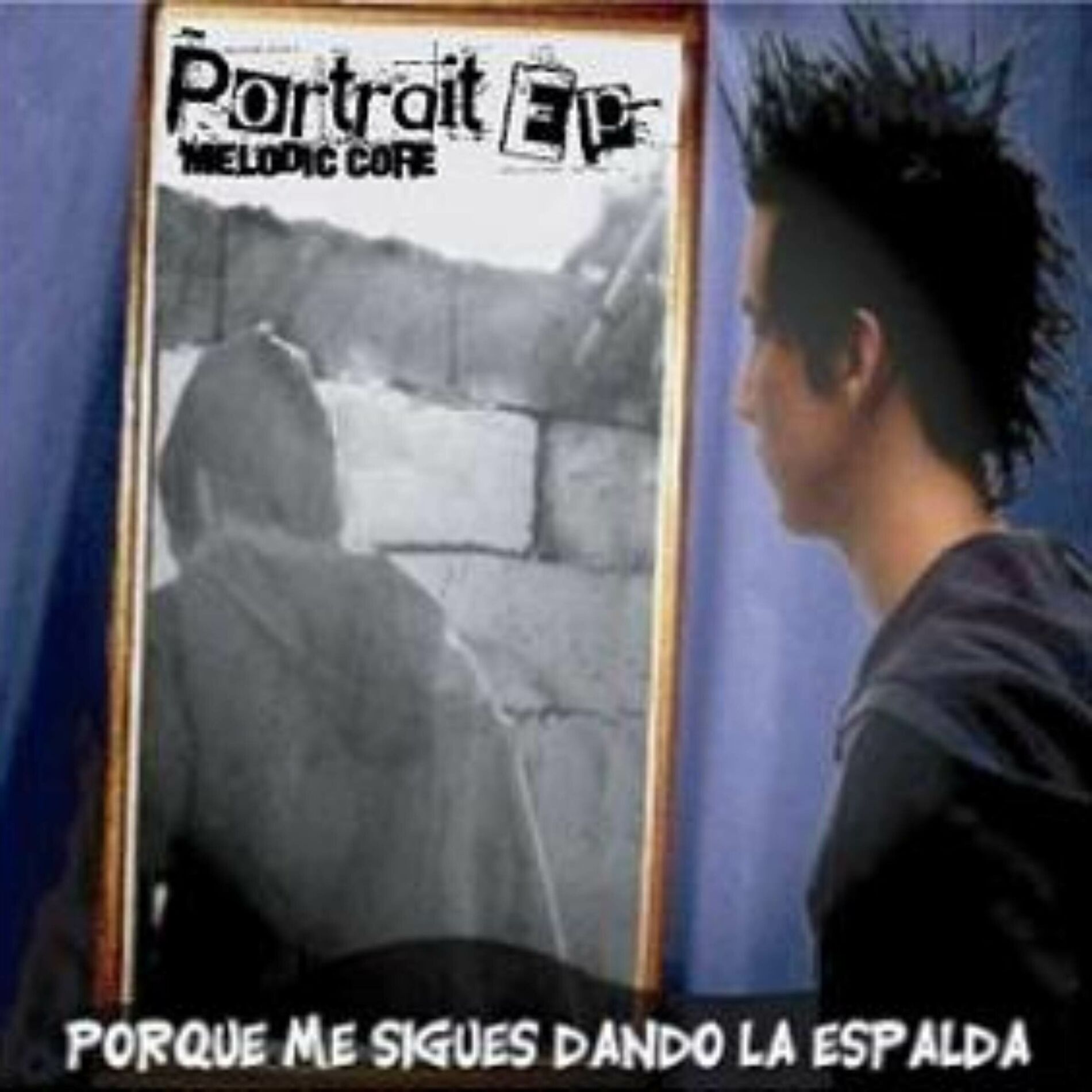 Album cover of ¿Por Qué Me Sigues Dando la Espalda?