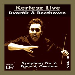 Cover of Dvořák: Symphony No. 6, Op. 60, B. 112 - Beethoven: Egmont Overture, Op. 84 (Live)