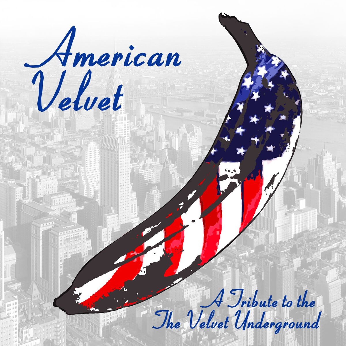 Album cover of American Velvet: A Tribute To The Velvet Underground (10th Anniversary Edition)