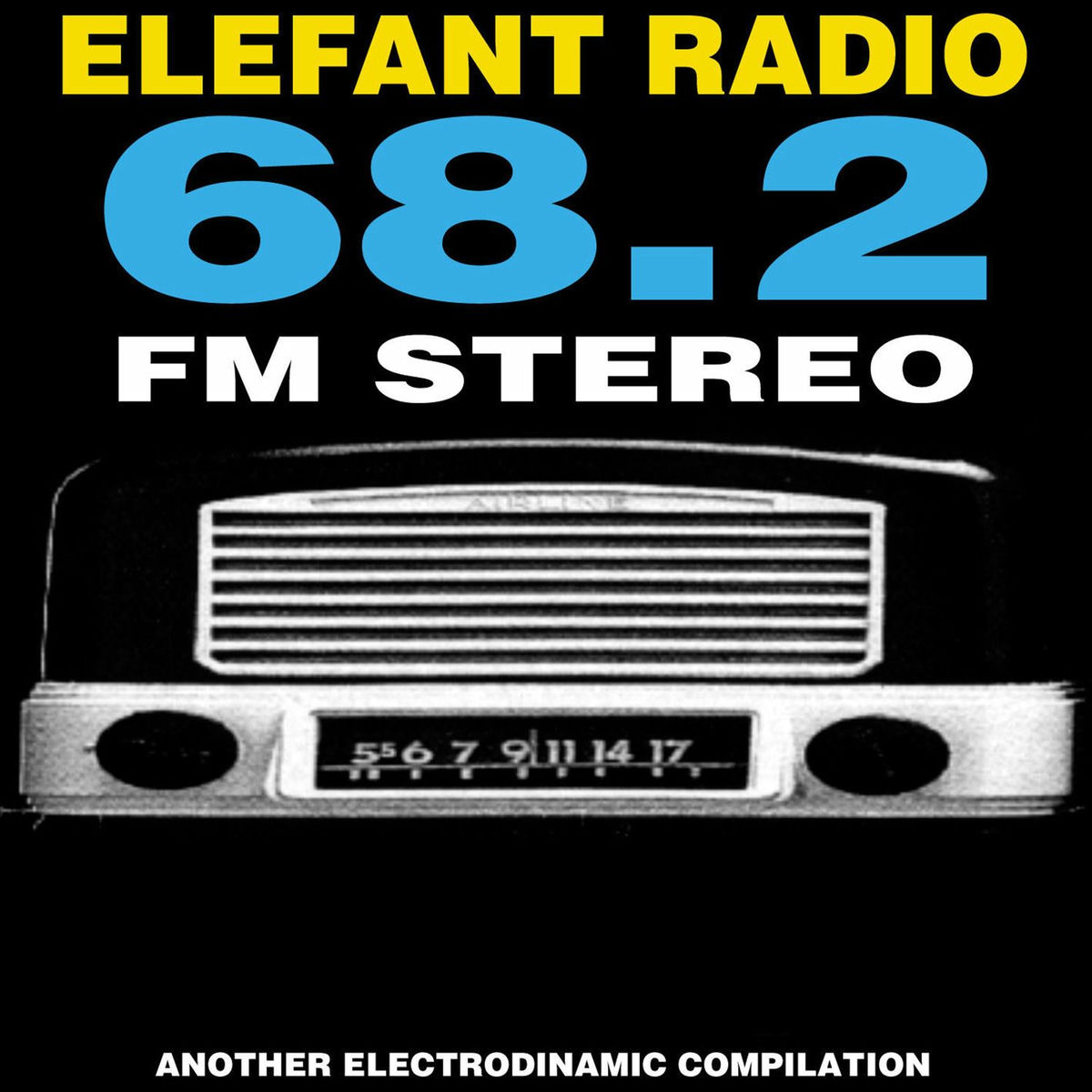 Album cover of Elefant Radio 68.2 FM Stereo
