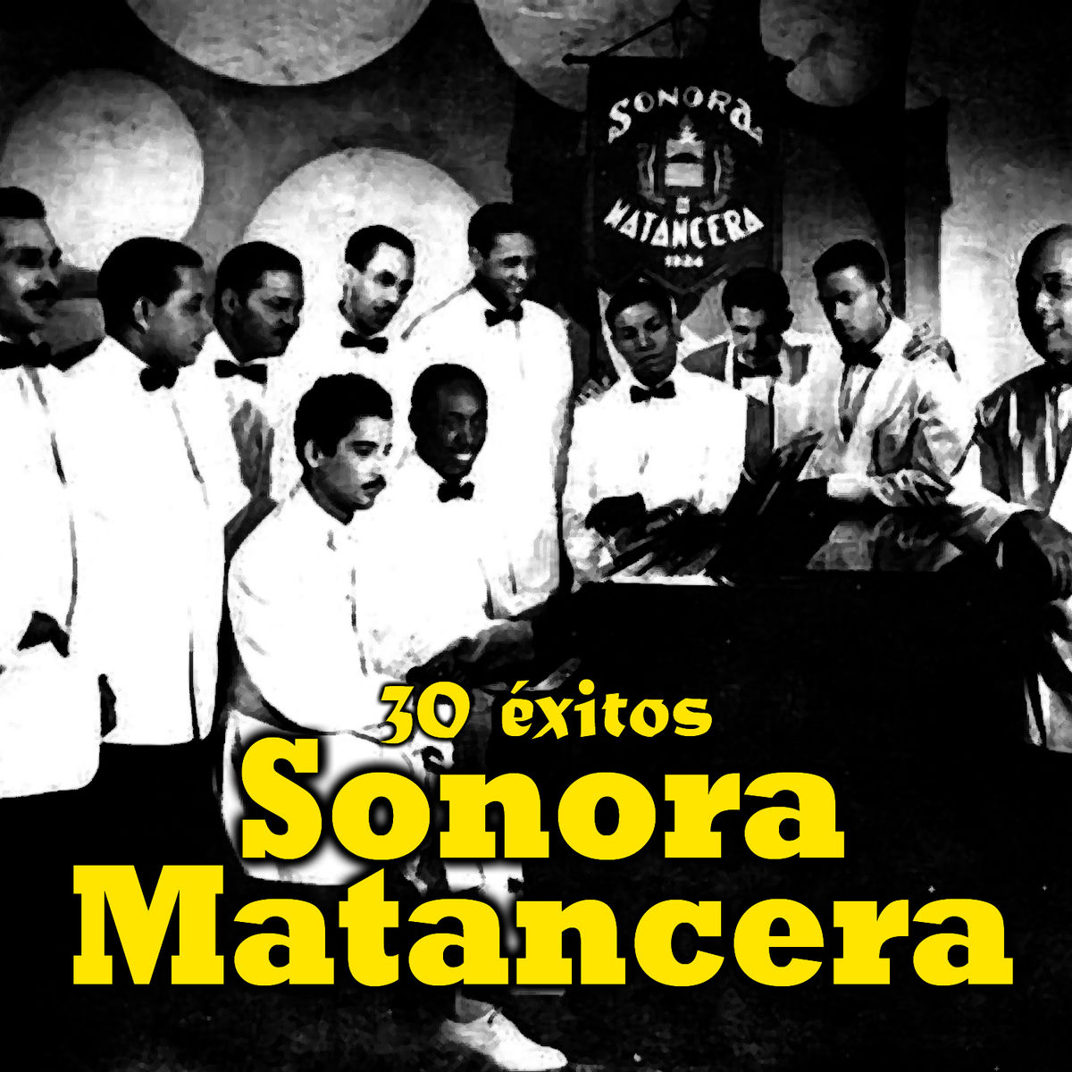 Album cover of Sonora Matancera 30 Éxitos