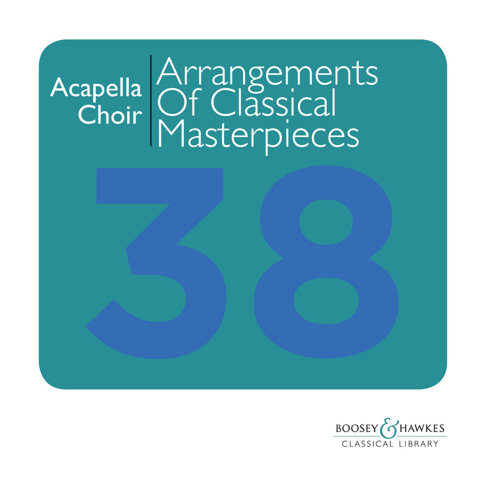 Picture of A Capella Choir: Arrangements of Classical Masterpieces for Chamber Choir