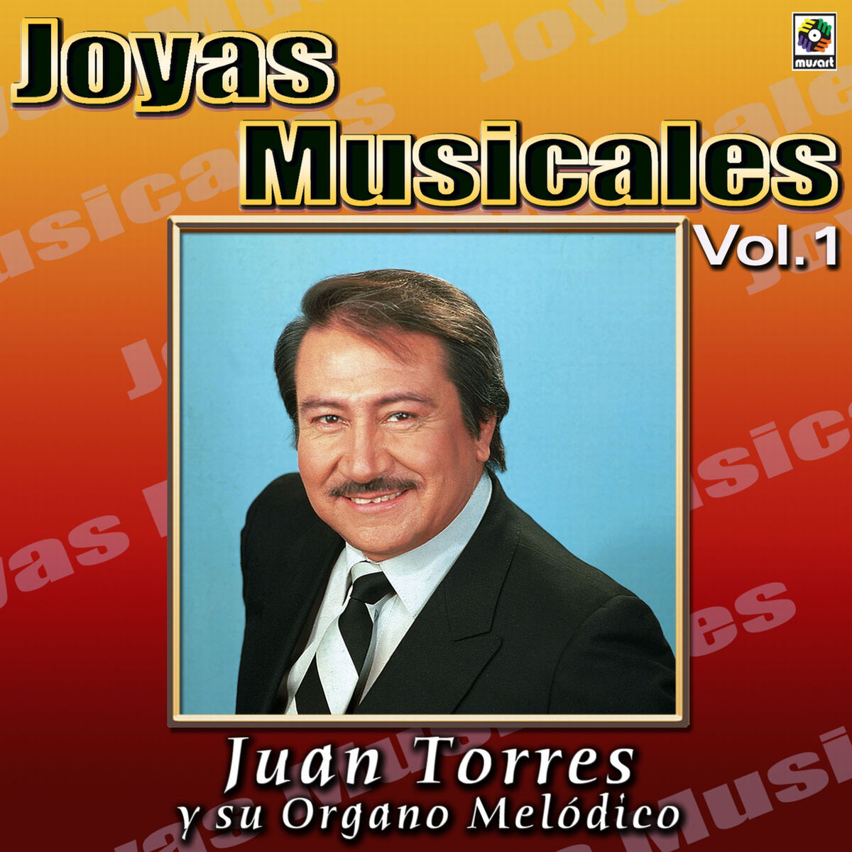 Album cover of Joyas Musicales: Mis Favoritas, Vol. 1