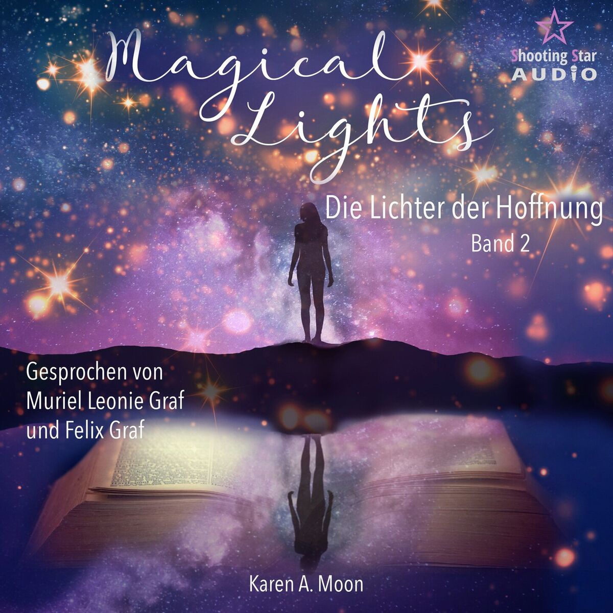Album cover of Die Lichter der Hoffnung - Magical Lights, Band 2 (ungekürzt)