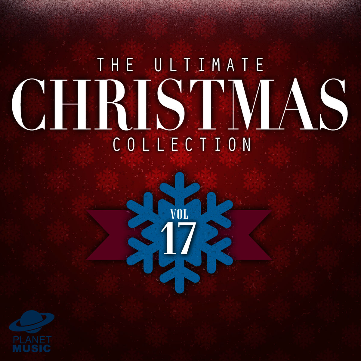 Album cover of The Ultimate Christmas Collection, Vol. 17